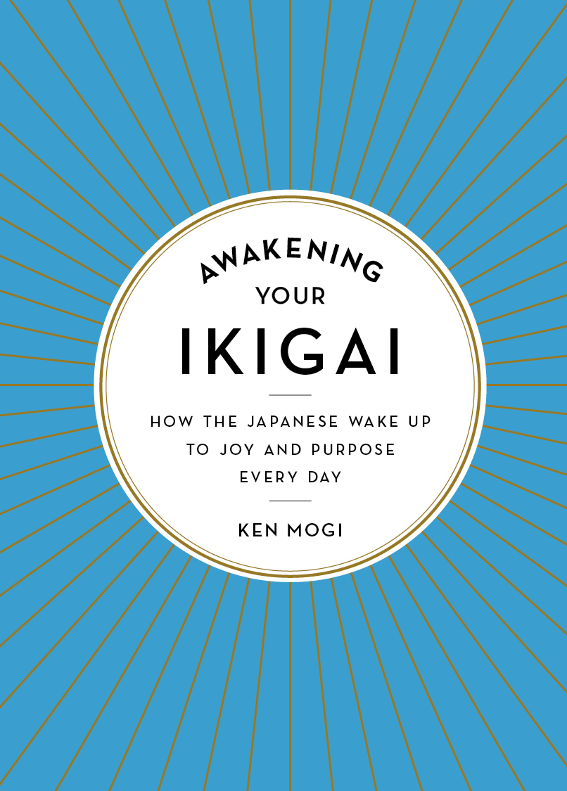 Awakening Your Ikigai